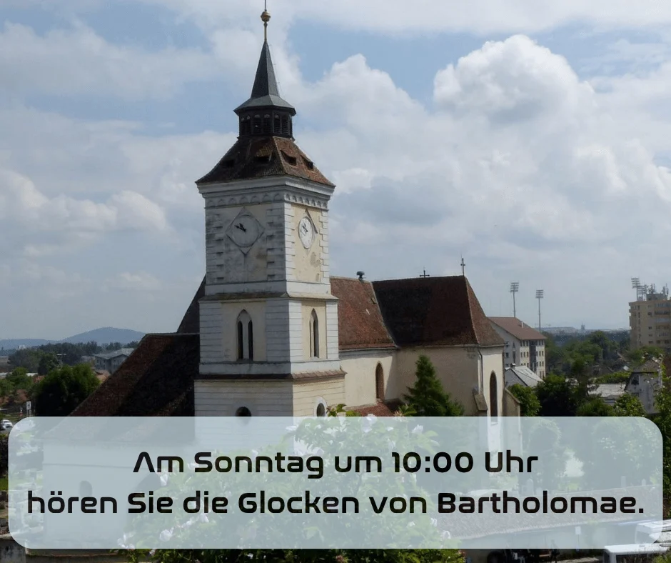 Wort zum Sonntag am 24.08.2025 mit Ulrich Fritsch – Glocken aus Kronstadt-Bartholomä