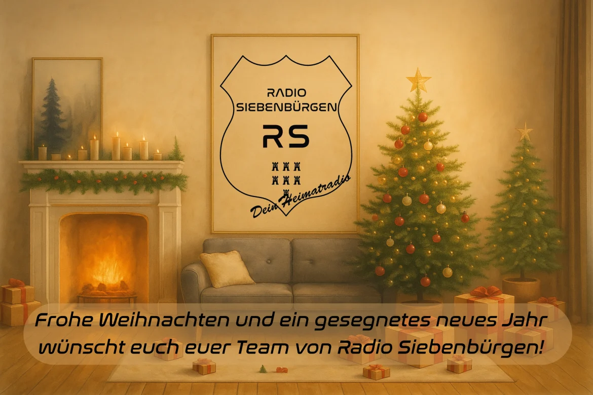 Frohe Weihnachten und ein gesegnetes neues Jahr wünscht Radio Siebenbürgen!