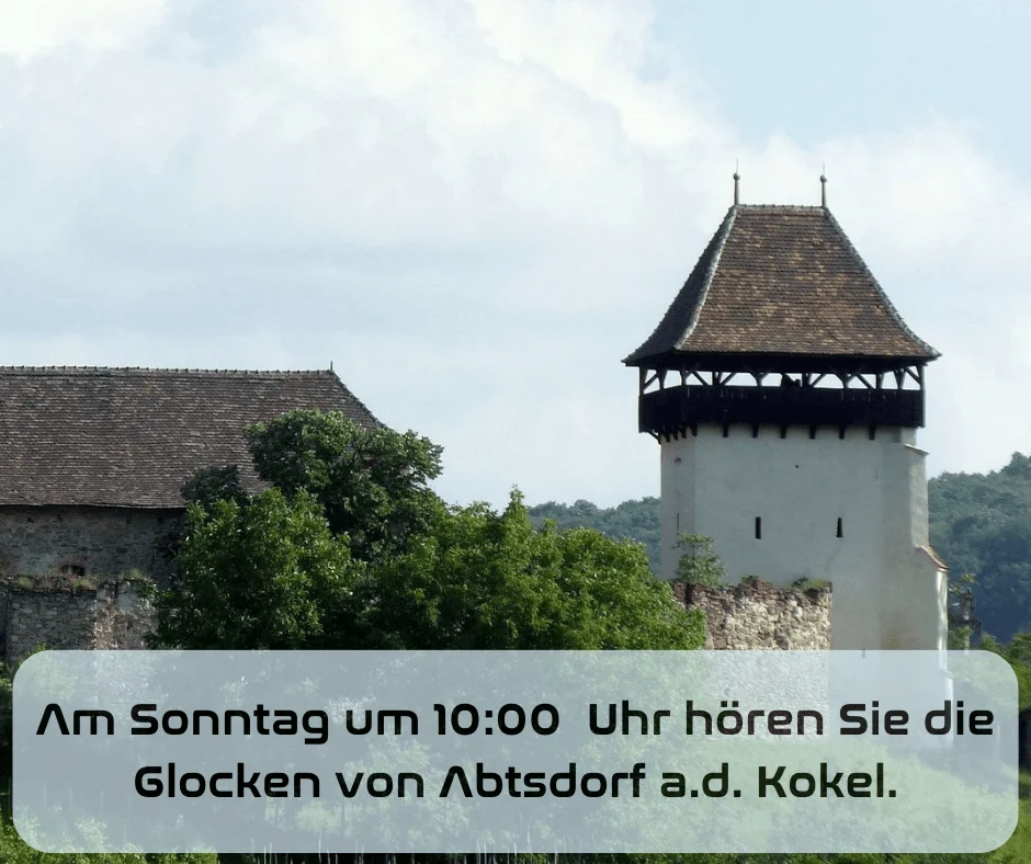 Wort zum Sonntag am 12.04.2026 mit Birgit Hamrich – Glocken aus Abtsdorf an der Kokel