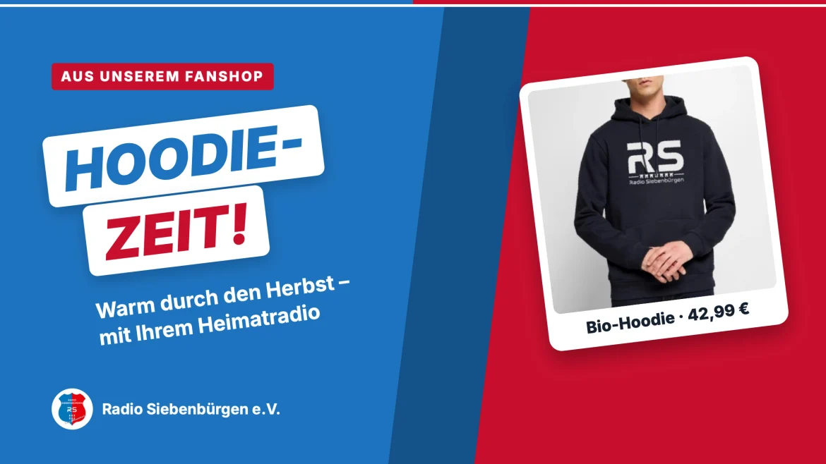 Werbegrafik: Hoodie-Zeit! Bio-Hoodie von Radio Siebenbürgen für 42,99 Euro