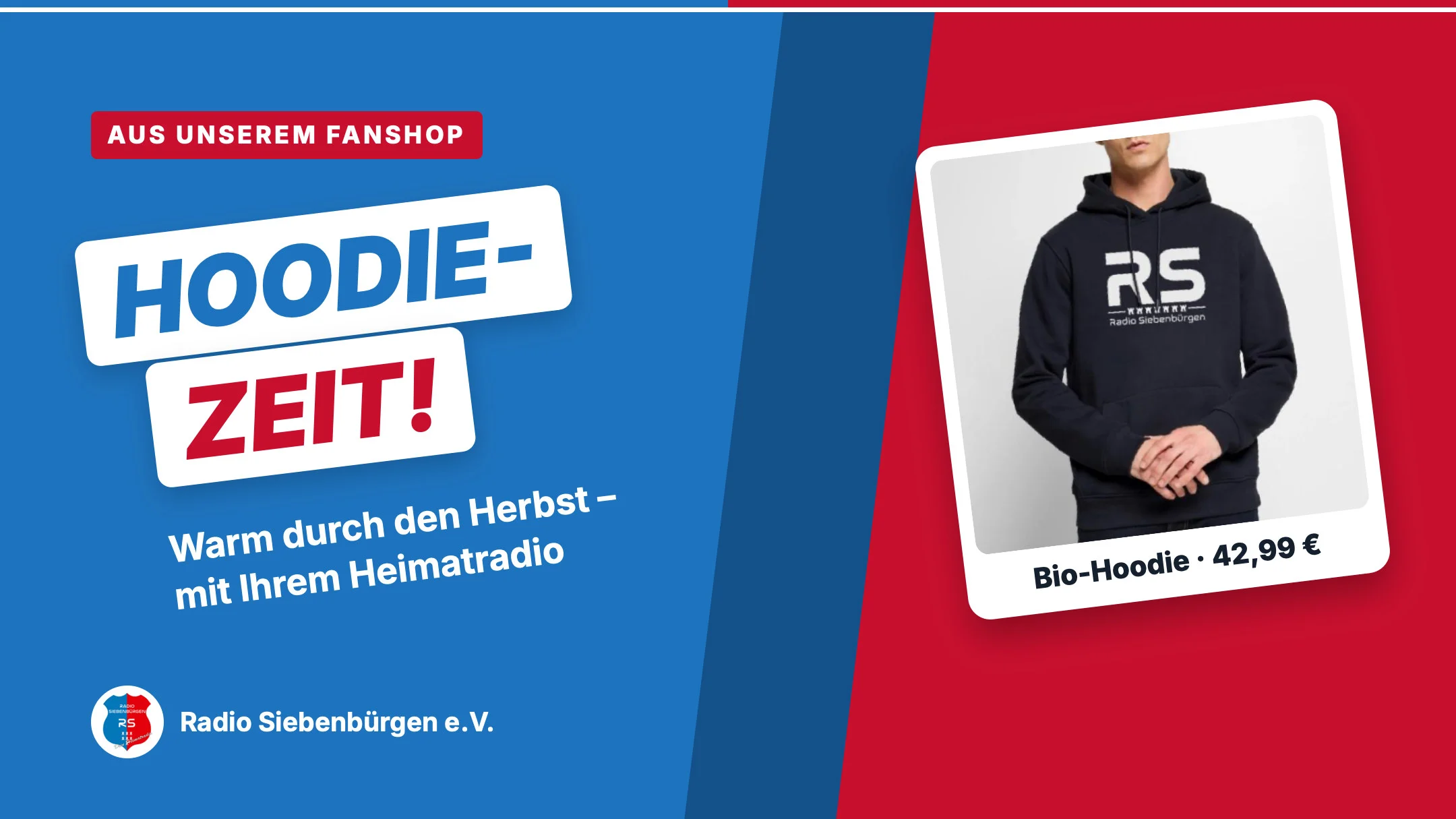 Werbegrafik: Hoodie-Zeit! Bio-Hoodie von Radio Siebenbürgen für 42,99 Euro