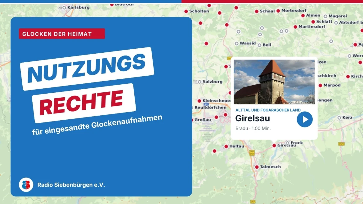 Grafik „Nutzungsrechte für eingesandte Glockenaufnahmen“: Glockenkarte rund um Hermannstadt mit dem Ort Girelsau
